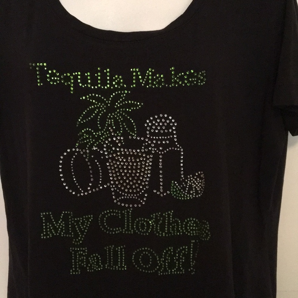 Black “Tequila makes my clothes fall off “ sz. Lg.